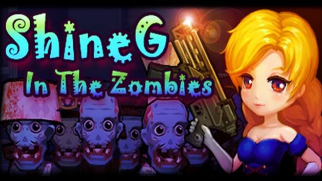 ShineG In The Zombies v2.3 free download