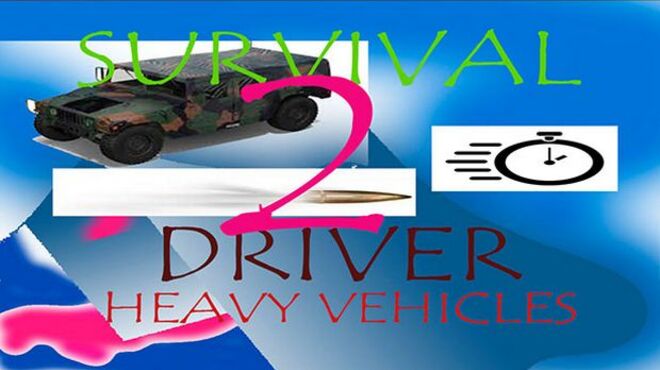 Survival driver 2: Heavy vehicles free download
