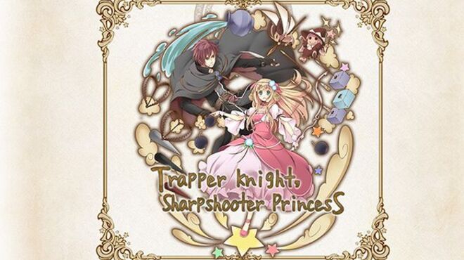 Trapper Knight, Sharpshooter Princess free download