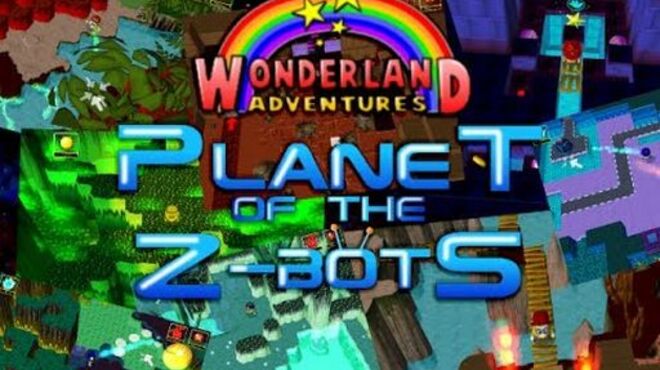 Wonderland Adventures: Planet of the Z-Bots free download