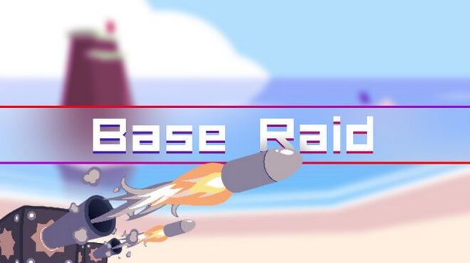 Base Raid v1.0.1 free download