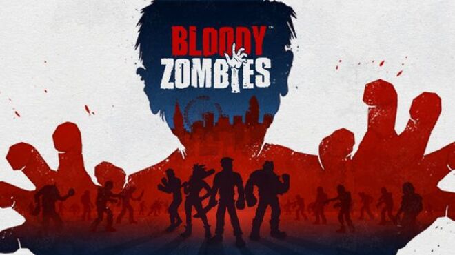 Bloody Zombies free download