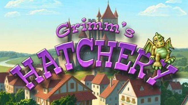 Grimm’s Hatchery free download