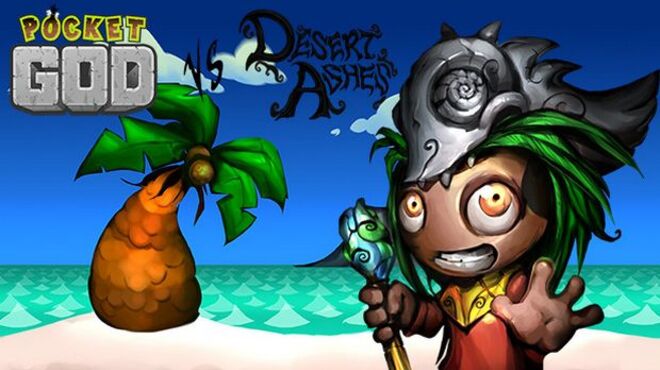 Pocket God vs Desert Ashes free download