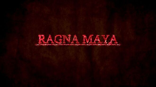 Ragna Maya free download