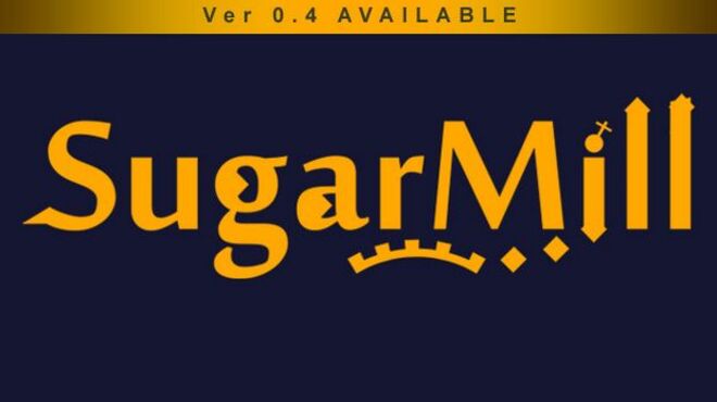 SugarMill v0.5.0 free download