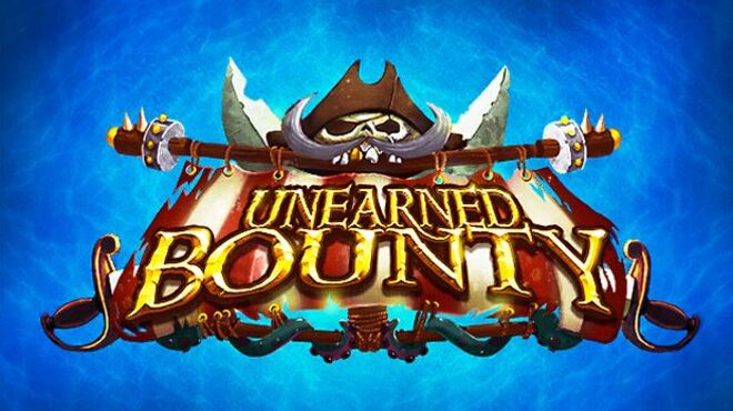 Unearned Bounty free download