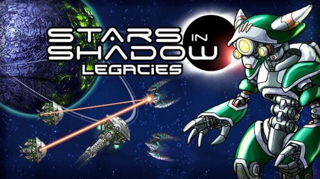 Stars in Shadow: Legacies Free Download
