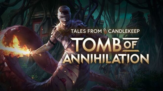 Tales from Candlekeep: Tomb of Annihilation v1.1.4 free download