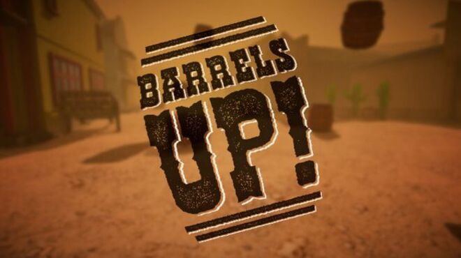 Barrels Up free download