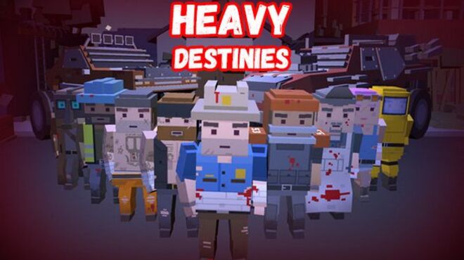 Heavy Destinies free download