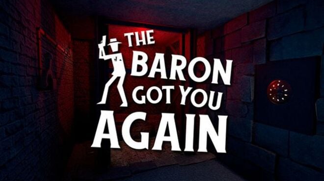 The baron got you again free download