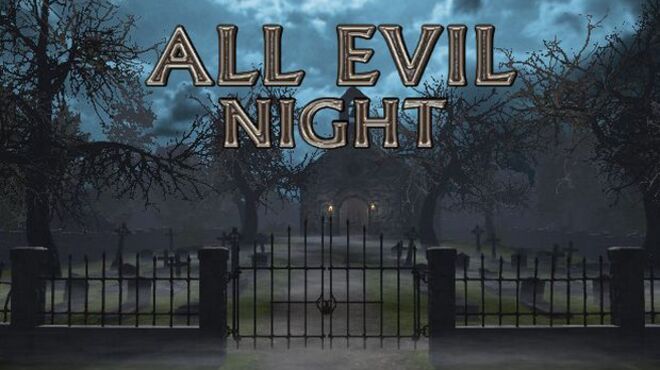 All Evil Night free download