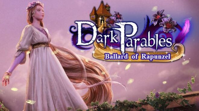 Dark Parables: Ballad of Rapunzel Collector’s Edition free download