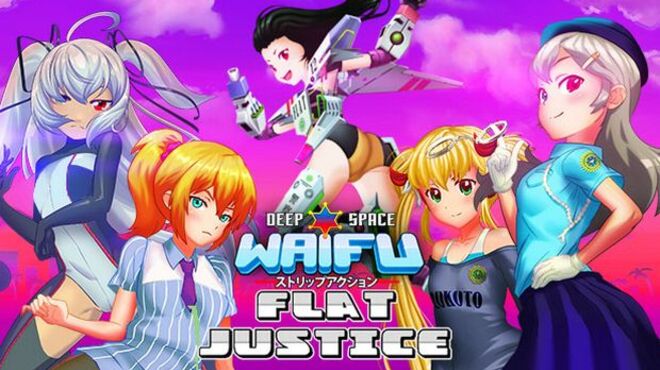deep space waifu: FLAT JUSTICE VERSION free download