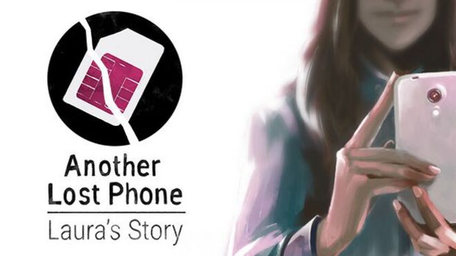 Another Lost Phone: Laura’s Story free download