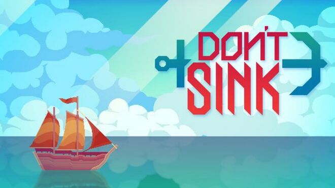 Don’t Sink v1.0.5.0 free download