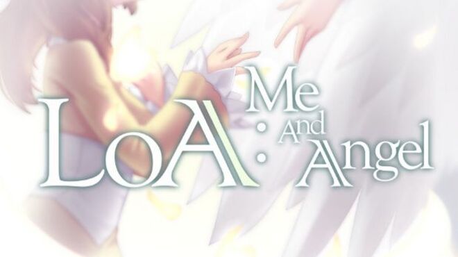 LOA : Me And Angel free download