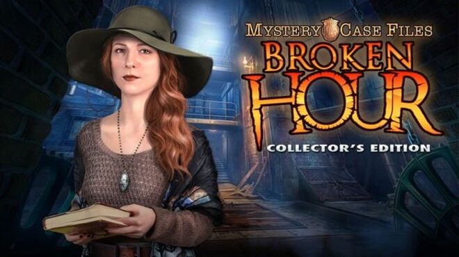 Mystery Case Files: Broken Hour Collector’s Edition free download