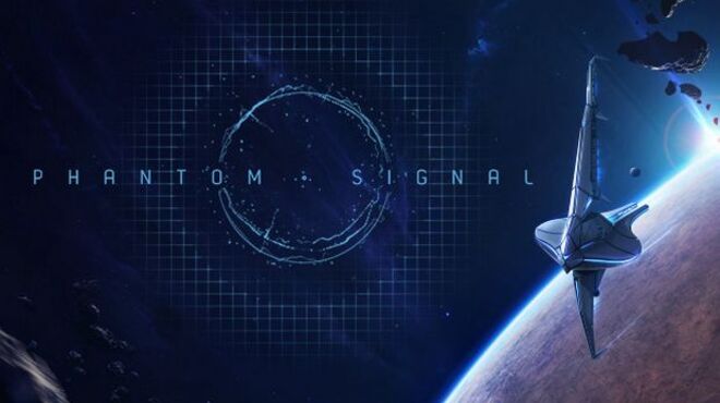 Phantom Signal Sci-Fi Strategy Game free download