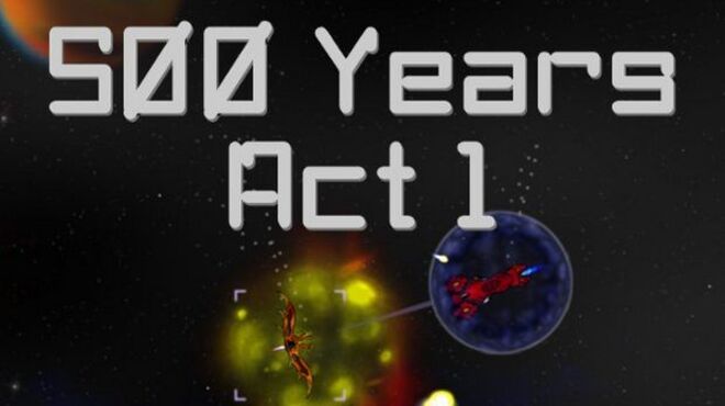 500 Years Act 1 free download