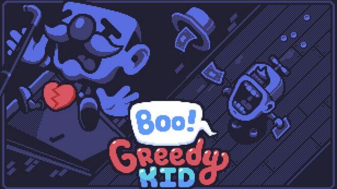 Boo! Greedy Kid free download