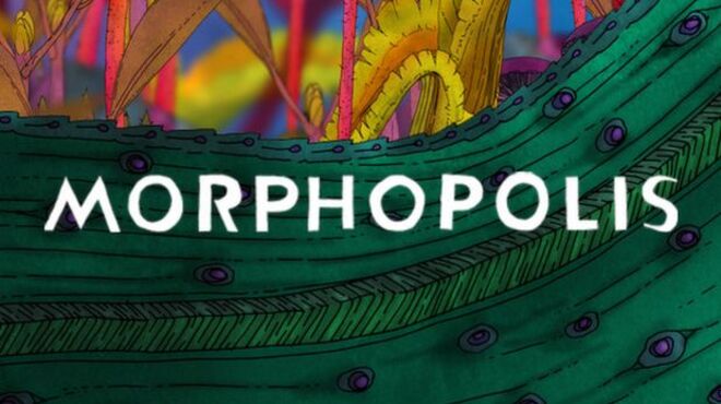 Morphopolis free download