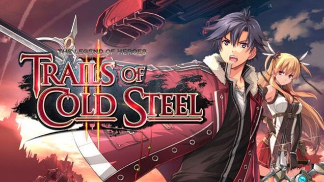 The Legend of Heroes: Trails of Cold Steel II v1.4.1 free download