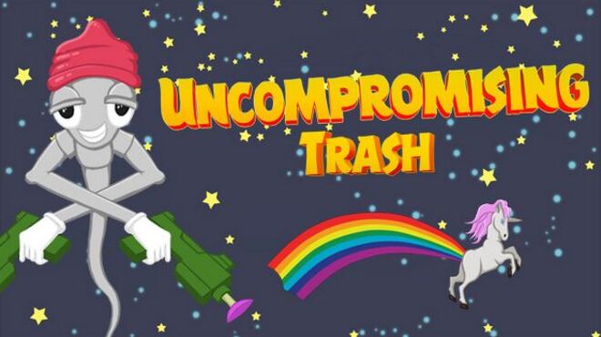 Uncompromising Trash free download