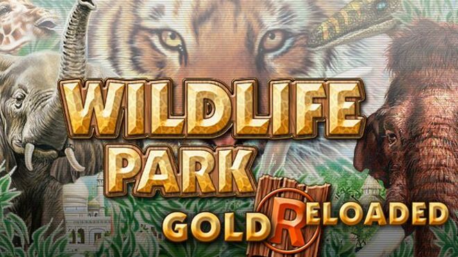 Wildlife Park Gold Reloaded free download