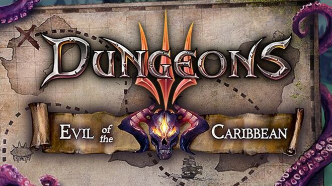 Dungeons 3 Evil of the Caribbean free download