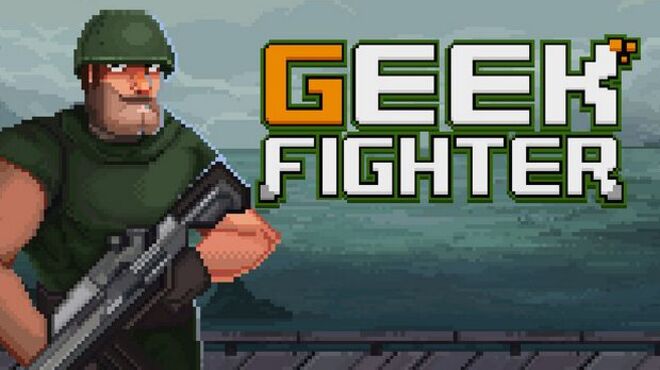 Geek Fighter free download