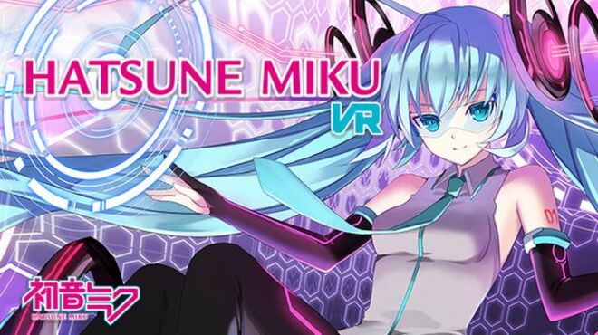 Hatsune Miku VR Free Download