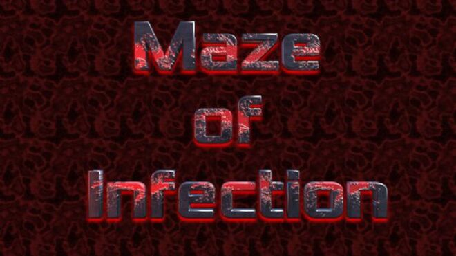 Maze of Infection Free Download