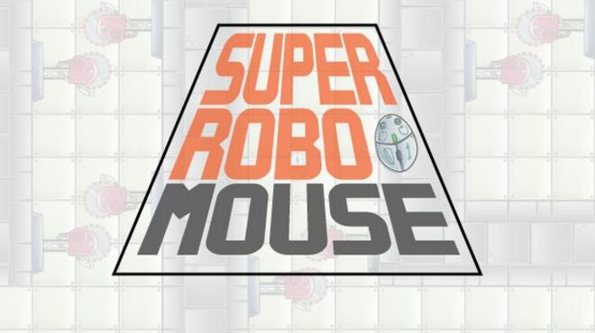 SUPER ROBO MOUSE free download