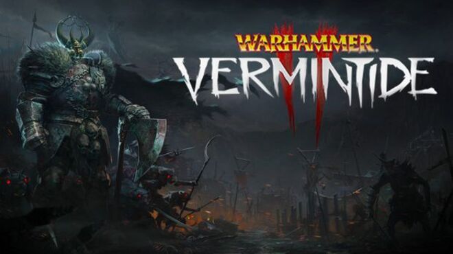 Warhammer: Vermintide 2 free download