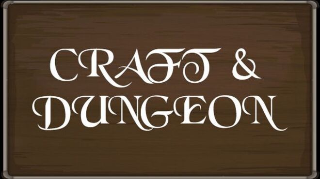 Craft and Dungeon free download