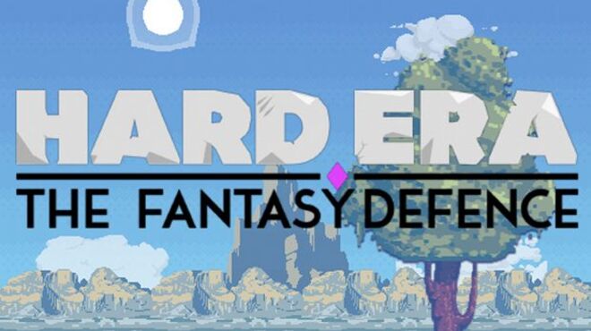 Hard Era: The Fantasy Defence free download