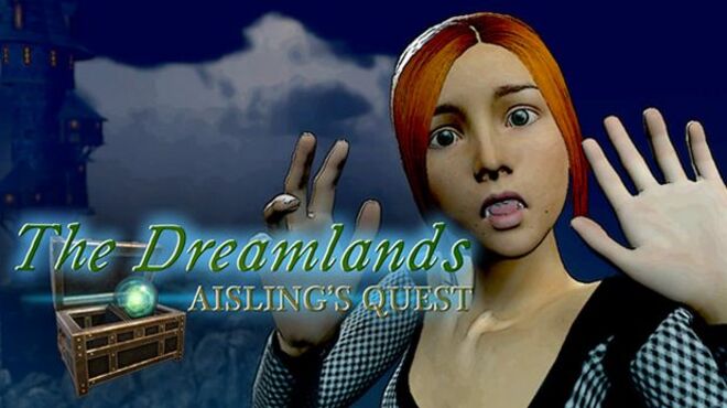 The Dreamlands: Aisling’s Quest free download