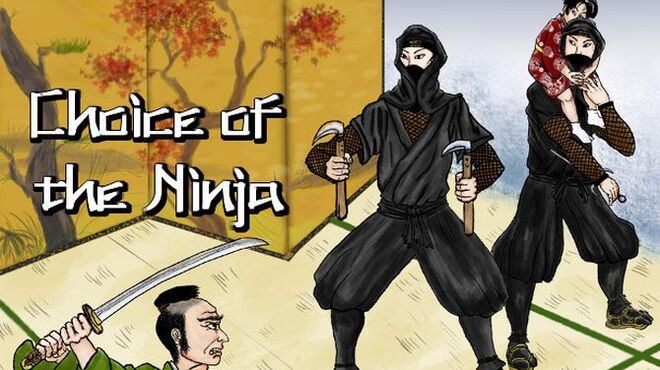 Choice of the Ninja Free Download
