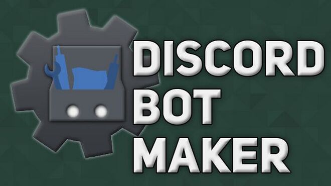 Discord Bot Maker Free Download Igggames