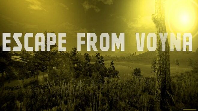 ESCAPE FROM VOYNA:  Tactical FPS survival Free Download