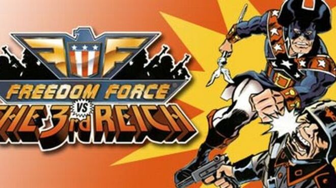 Freedom Force vs. the Third Reich Free Download