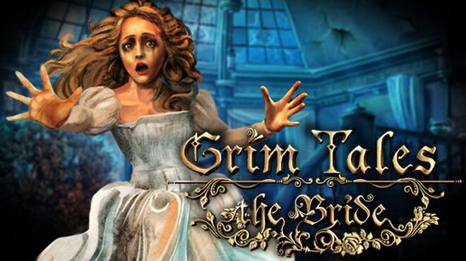 Grim Tales: The Bride Collector's Edition Free Download