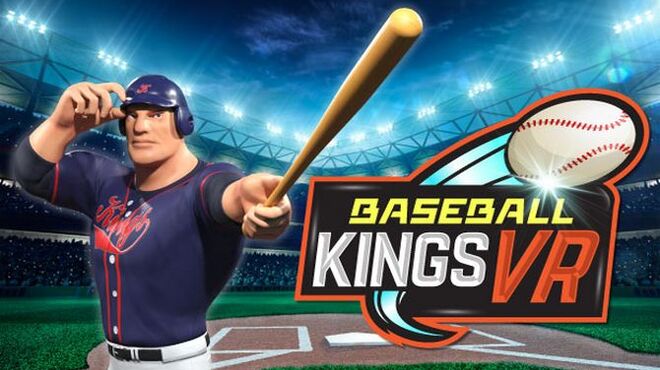 Baseball Kings VR Free Download