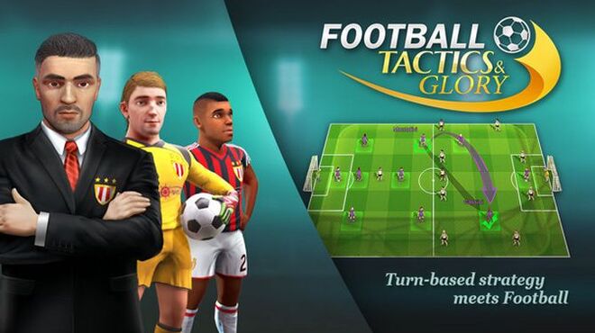 Football, Tactics & Glory (Build 21.10.2019) free download
