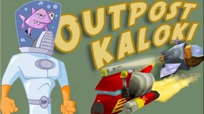 Outpost Kaloki! Free Download