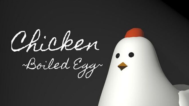 Chicken ~Boiled Egg~ Free Download