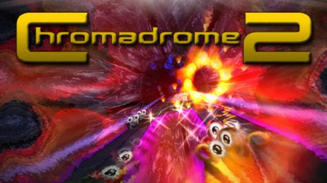 Chromadrome 2 Free Download