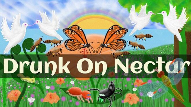 Drunk On Nectar - The Nature Simulator Free Download